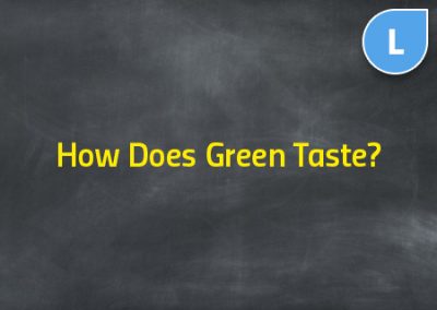 How Does Green Taste?