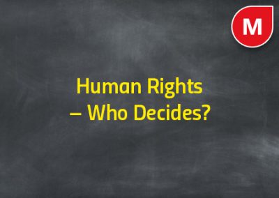 Human Rights – Who Decides?