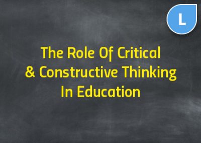 The Role Of Critical & Constructive Thinking In Education